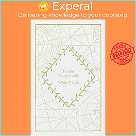 Sách - White Nights - Little Clothbound  by Fyodor Dostoyevsky (author),Ronald Meyer (translator) (UK edition, Hardback)