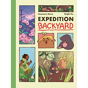 Expedition Backyard: Exploring Nature from Country to City (A Graphic Novel)
