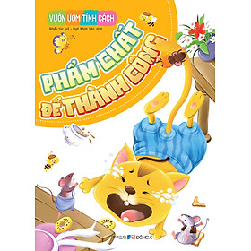 Sách Vườn Ươm Tính Cách - Phẩm Chất Để Thành Công