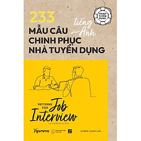 	233 Mẫu Câu Tiếng Anh Chinh Phục Nhà Tuyển Dụng _AL