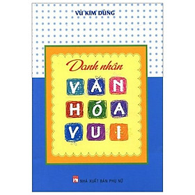 Danh nhân văn hóa vui