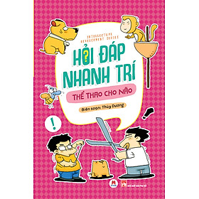 Hỏi Đáp Nhanh Trí - Thể Thao Cho Não (HH)