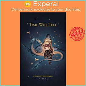 Sách - Time Will Tell by Courtney Peppernell (UK edition, paperback)