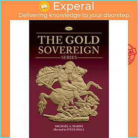 Sách - The Gold Sovereign Series by Michael A Marsh (UK edition, hardcover)