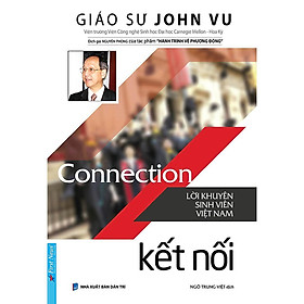 Sách - Kết nối - Lời Khuyên sinh viên Việt Nam - First News