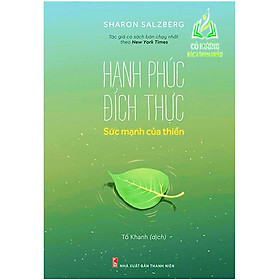 Hình ảnh Sách- Hạnh Phúc Đích Thực – Sức Mạnh Của Thiền