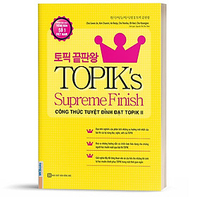 Sách - Công thức tuyệt đỉnh đạt TOPIK II - TOPIK’s Supreme Finish