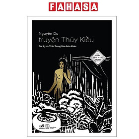 Sách - Truyện Thúy Kiều - Bản Kỷ Niệm 250 Năm Ngày Sinh Nguyễn Du