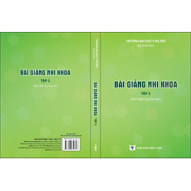 Sách - Bài giảng Nhi khoa (tái bản 2023, trọn bộ 2 tập)