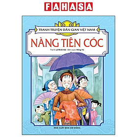 Tranh Truyện Dân Gian Việt Nam - Nàng Tiên Cóc (Tái Bản 2024)