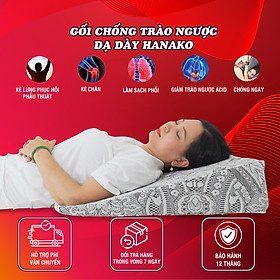 Mua GỐI HANAKO TRÀO NGƯỢC NGƯỜI LỚN CAO 16CM   SIÊU ÊM  NÂNG ĐỠ LƯNG  Ợ CHUA  HO  CHỐNG NGÁY  XOANG