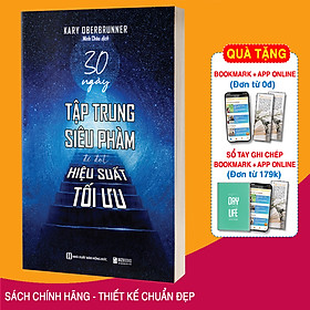 Sách 30 Ngày Tập Trung Siêu Phàm Để Đạt Hiệu Suất Tối Ưu