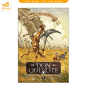 Sách - Don Quixote - Nhà quý tộc tài ba xứ Mancha (Tập 2) (TB 2026) (Nhã Nam HCM)