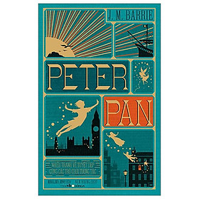 Peter Pan - Những Tranh Vẽ Tuyệt Đẹp Cùng Các Trò Chơi Tương Tác - Bìa Cứng