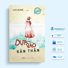 Dựa vào bản thân