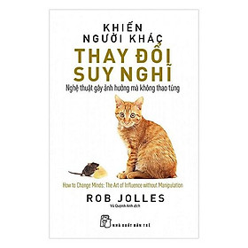 Sách - Khiến người khác thay đổi suy nghĩ