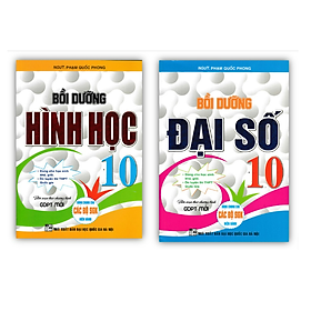 Sách - Combo bồi dưỡng Đại số + Bồi dưỡng Hình Học lớp 10 ( Biên soạn theo chương trình GDPT mới )