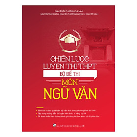 Chiến Lược Luyện Thi THPT - Bộ Đề Thi Môn Ngữ Văn