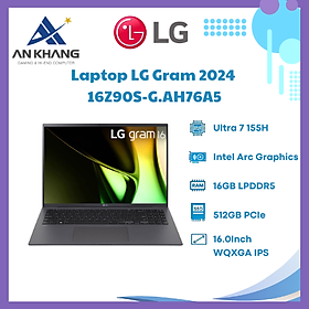 Mua Laptop LG Gram 2024 16Z90S-G.AH76A5 (Intel Core Ultra 7 155H | 16GB | 512GB | Intel Arc | 16 inch WQXGA | Win 11| Xám) - Hàng Chính Hãng - Bảo Hành 12 Tháng