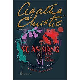 Agatha Christie. Vụ án mạng được báo trước – Một vụ án của Jane Marple