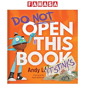 Sách ngoại văn: Do Not Open This Book (It Stinks)