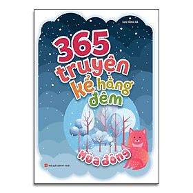 Sách: 365 Truyện Kể Hằng Đêm - Mùa Đông