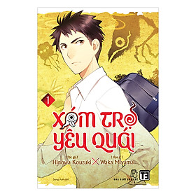 Xóm Trọ Yêu Quái (Tập 1)