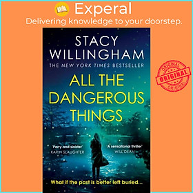 Sách - All the Dangerous Things by Stacy Willingham (UK edition, paperback)