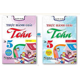 Sách - Combo Thực hành giải toán 5 tập 1 + 2 (dùng chung các bộ sgk hiện hành)