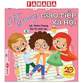 Hành Trang Trưởng Thành Cho Trẻ - Kỹ Năng Giao Tiếp Xã Hội - Trí Việt