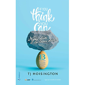 Nghĩ Được Là làm Được - Văn Lang