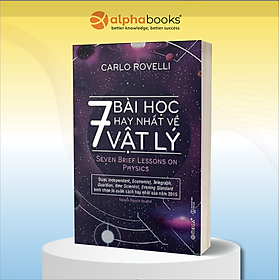 Trạm Đọc | 7 Bài Học Hay Nhất Về Vật Lý