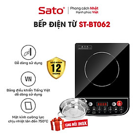 Mua Bếp từ đơn SATO màu đen  bảng điều khiển Tiếng Việt  5 chế độ nấu  công suất 2000W  bếp cảm ứng mặt kính cường lực chống xước  thân bếp nhựa siêu bền ST-BT062 (Tặng kèm nồi lẩu Inox) - Miễn phí vận chuyển toàn quốc - Hàng chính hãng