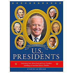 [Download Sách] The New Big Book Of U.S. Presidents 2020 Edition