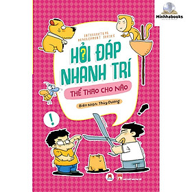 Sách - Hỏi đáp nhanh trí thể thao cho não