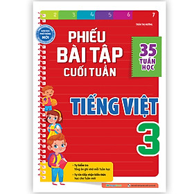 Sách Phiếu bài tập cuối tuần Tiếng Việt Lớp 3 - MGB
