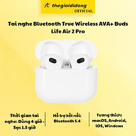 Tai nghe Bluetooth True Wireless AVA+ Buds Life Air 2 Pro - Hàng chính hãng