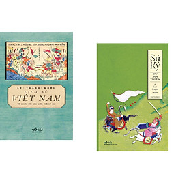Combo 2 cuốn sách: Lịch sử Việt Nam từ nguồn gốc đến giữa thế kỷ XX  + Sử ký - II Liệt truyện thượng
