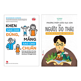 Combo 2 Cuốn: Khen Sao Cho Đúng, Mắng Sao Cho Chuẩn + Phương Pháp Giáo Dục Con Của Người Do Thái  (Sách Làm Cha Mẹ/Hướng Dẫn Dạy Con Hiệu Quả)