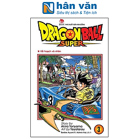 Dragon Ball Super Tập 3: Kế Hoạch Vô Nhân