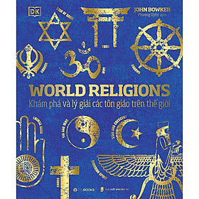 World Religions - Tôn Giáo Thế Giới