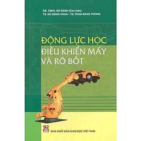 Động Lực Học Điều Khiển Máy Và Rô Bốt
