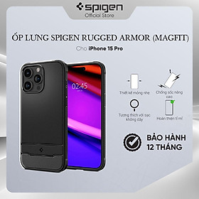 Ốp lưng cho iPhone 15 Pro/ 15 Pro Max Spigen Rugged Armor (Magfit) - Hàng chính hãng