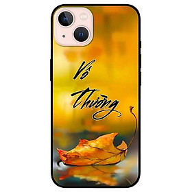 Ốp lưng dành cho Iphone 13 Mini - Iphone 13 - Iphone 13 Pro -  Iphone 13 Pro Max - Vô Thường 1