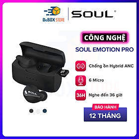 Mua Tai Nghe Bluetooth True Wireless SOUL Emotion Pro  Chống Ồn Hybrid ANC  BT 5.1  Thiết Kế 6 Mics  Nghe Đến 36H  Chống Nước IPX5 - Hàng Chính Hãng