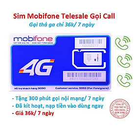 Sim Mobifone 4G dùng mãi mãi Telesale ưu đãi gọi 300 phút chỉ 36k, Hàng Chính Hãng