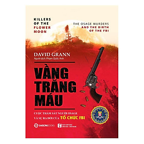 Cuốn Tiểu Thuyết: Vầng Trăng Máu - Saigon Books
