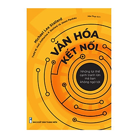 Hình ảnh Văn Hóa Kết Nối - Những Lợi Thế Cạnh Tranh Mà Bạn Không Ngờ Tới