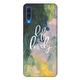 Ốp lưng dành cho điện thoại Samsung Galaxy A50 hình Life is Lovely - Hàng chính hãng