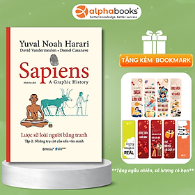 Sapiens - Lược Sử Loài Người Bằng Tranh - Tập 2 : Các Trụ Cột Của Nền Văn Minh